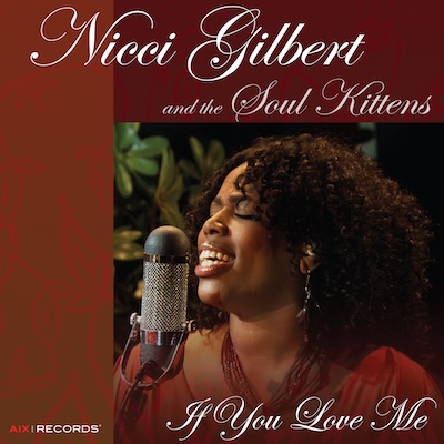 If You Love Me by Nicci Gilbert